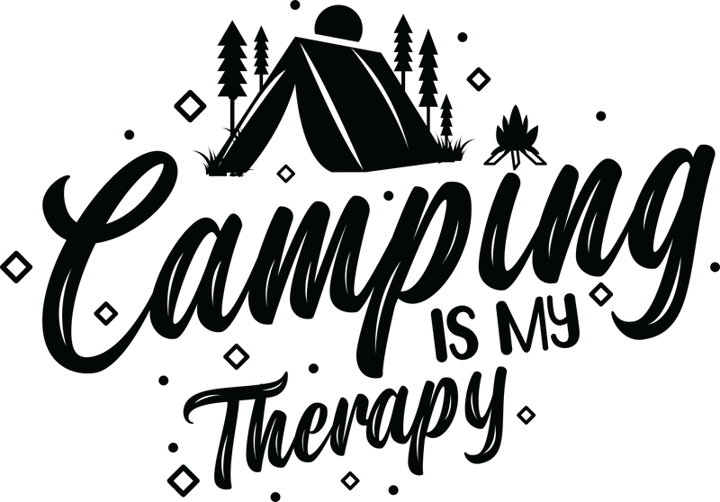 Camping Is My Therapy